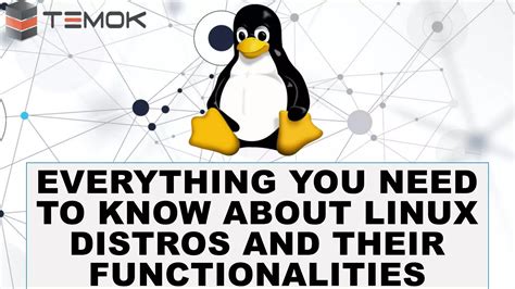 Everything You Need To Know About Linux Distros And Their