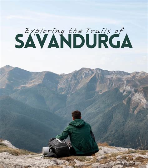 Savandurga Trek From Bangalore Todays Offer Rs899 26 Off