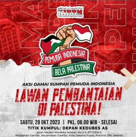 Undangan Aksi Bela Palestina Di Depan Kedubes As Jakarta Di Hari Sumpah