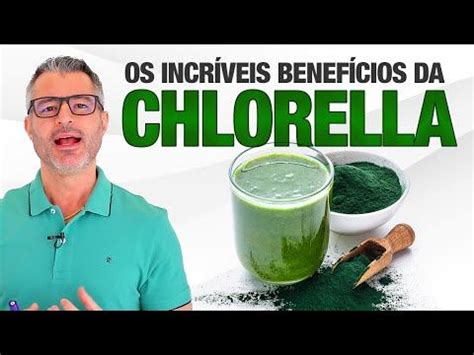 CHLORELLA o que é e para que serve YouTube Chlorella Serve