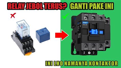 Apa Itu Kontaktor Bagaimana Cara Menggunakannya Manfaatkan Contactor