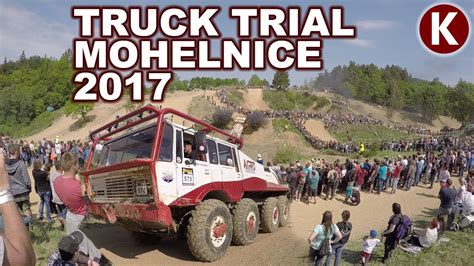 Truck Trial Mohelnice 2017 Czech Republic Youtube