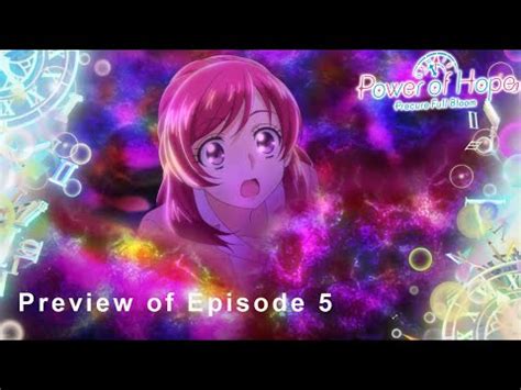 Power Of Hope Precure Full Bloom Episode 5 Preview Nozomi S Wish