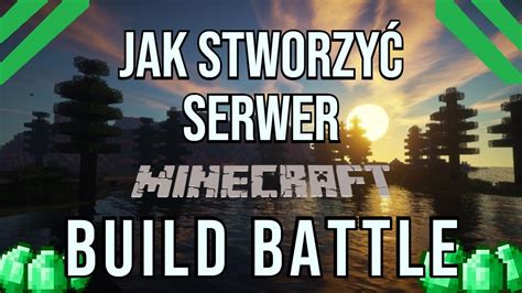 Jak zrobić serwer Minecraft build battle YouTube