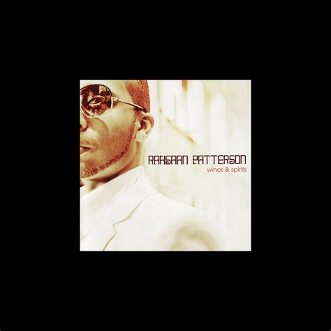 ‎wines And Spirits Album By Rahsaan Patterson Apple Music