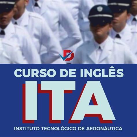 Qual O Melhor Curso Preparatório Para O Ita - ITA - Curso de Inglês preparatório completo - Dan Academy | Hotmart