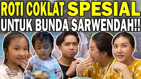 Roti Coklat Spesial Buatan Thalia Thania Untuk Bunda Sarwendah The