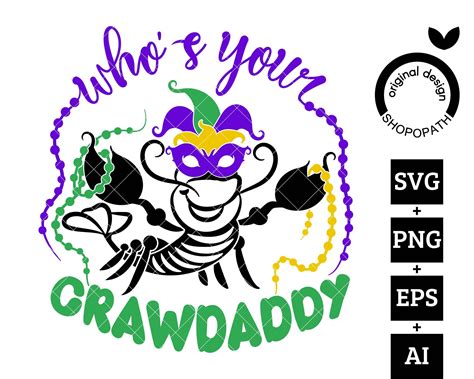 Whos Your Crawdaddy Mardi Gras Svg Png Eps Mardi Gras Etsy