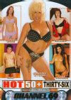 Scene 1 From Hot 50 Thirty Six 2010 By Channel 69 HotMovies