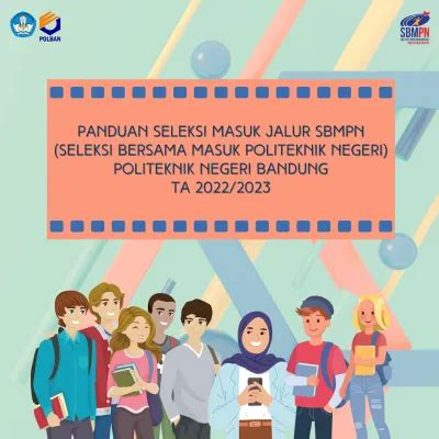 Panduan Seleksi Masuk Jalur Sbmpn Seleksi Bersama Masuk Politeknik