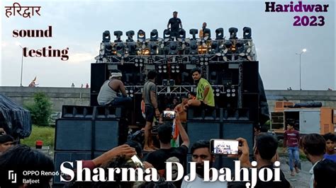 Sharma DJ bahjoi हरदवर To Meerut शरम डज बहजई Haridwar Full