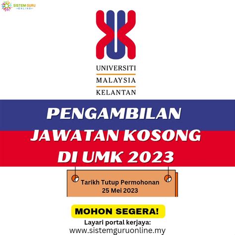 Pengambilan Jawatan Kosong Di UMK Mei 2023