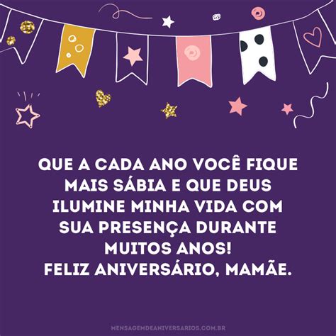 Frases Para Desejar Feliz Anivers Rio Para M E Que Seus Presentes Hoje