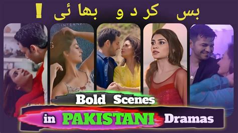 Bold Scenes In Pakistani Dramas 2022 Can You Watch This With Your