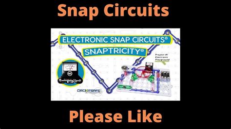 Snap Circuits Snaptricity Electronics Exploration Kit Stem Building