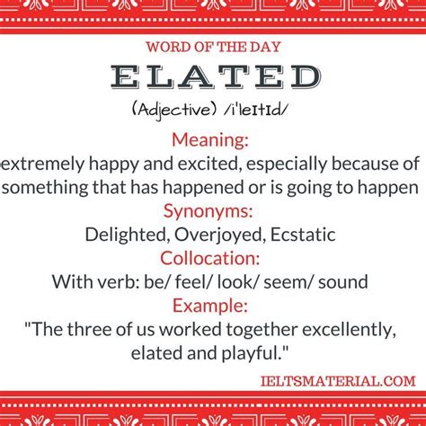 Elated Word Of The Day For Ielts Word Of The Day Words Adjective Meaning