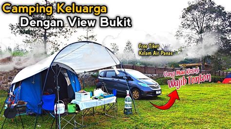 Camping Keluarga Di Sari Ater Subang Campervan Park Hill View C YouTube