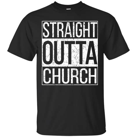 Straight Outta Church Christian Religious T Shirt Minaze