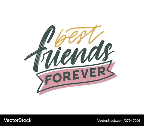 Friend Day Lettering Best Friends Forever Vector Image