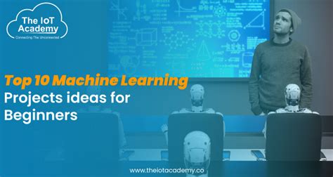 Top 10 Machine Learning Projects Ideas For Beginners