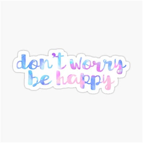 "don't worry be happy" Sticker for Sale by emad14 | Redbubble