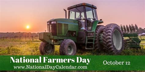 National Farmers Day October 12 Farmers Day Farmer National Days