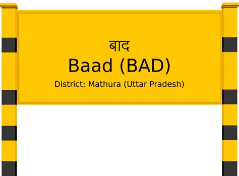 baad bad railway station station code schedule train enquiry