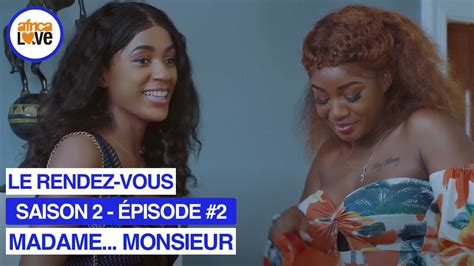 MADAME MONSIEUR saison 2 épisode 02 Le rendez vous série