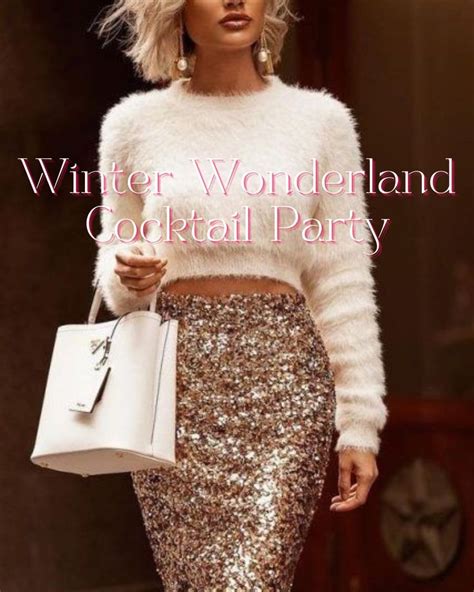 15 Festive Winter Wonderland Outfit Ideas Winter Party Outfit Winter