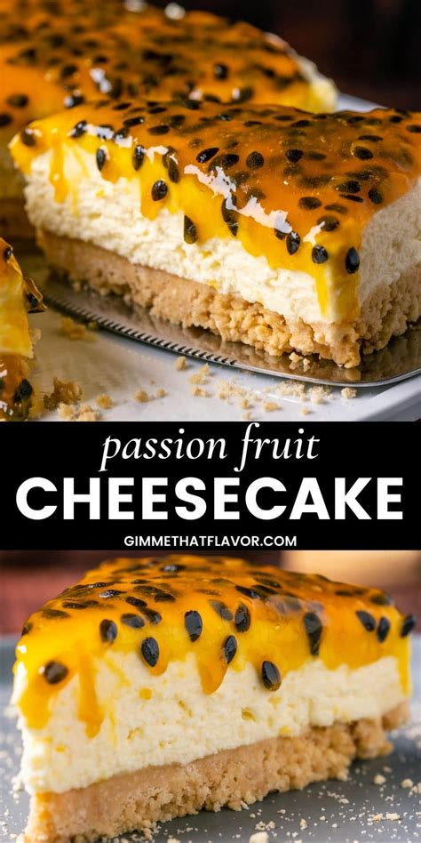 Passion Fruit Cheesecake - Gimme That Flavor