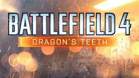 Battlefield 4 Dragons Teeth Dlc Key Features Map Names Game Mode