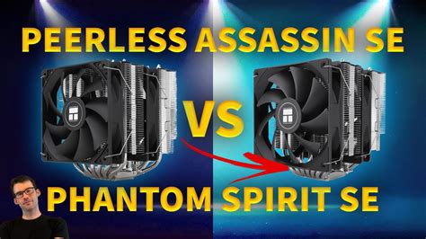 Review Peerless Assassin Se Vs Phantom Spirit Se Youtube