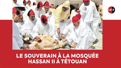 Sm Le Roi Amir Al Mouminine Accomplit La Pri Re De L A D Al Adha