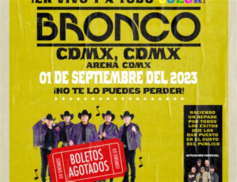 Anuncia Bronco Tour 45 Bronco Es Bronco