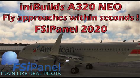 Master Your Landings In Seconds With FSiPanel IniBuilds A320 NEO