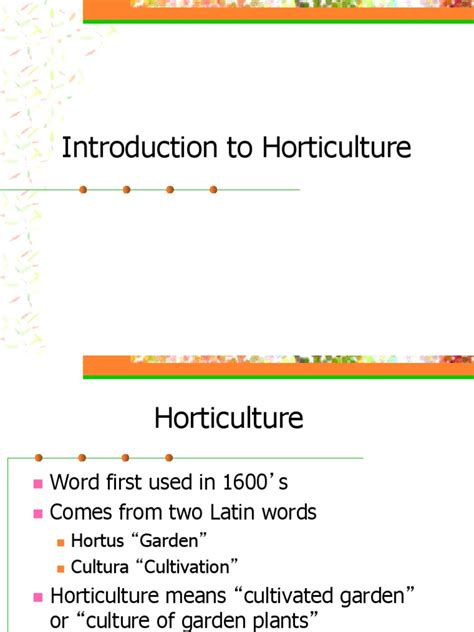 Introduction and History of Horticulture | Horticulture | Lawn