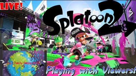 Splatoon 2 LIVE 47 Private Lobbies Play With Us YouTube