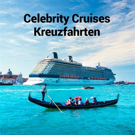 Celebrity Cruises Kreuzfahrten Schiffs Rabatte De