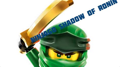 Lego Ninjago La Sombra De Ronin Parte Youtube