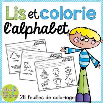 French Alphabet Read And Colour Lis Et Colorie L Alphabet En Fran Ais