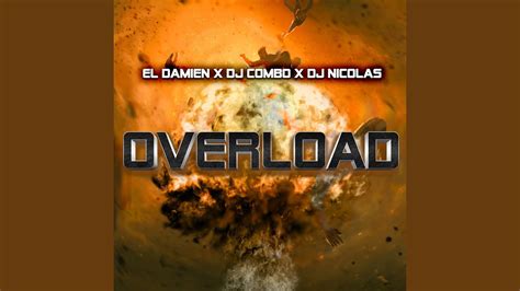 Overload Extended Mix YouTube