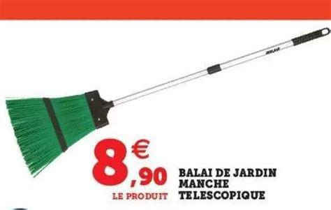 Promo Balai De Jardin Manche T Lescopique Chez Super U Icatalogue Fr