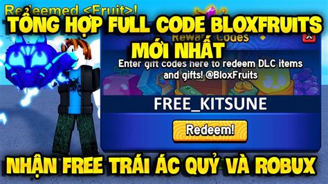 Roblox Tổng Hợp Code Blox Fruit Nhận X2 Exp Và 9000 Robux Mới Nhất