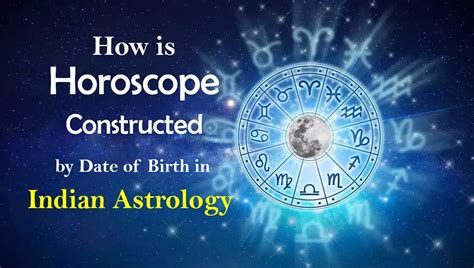 How Is A Horoscope Constructed By Date Of Birth In Indian Astrology By Indian Astrology Medium