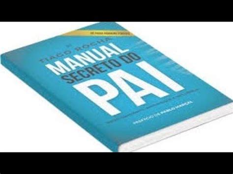 Leitura Do Livro Manual Secreto Do Pai Tiago Rocha Youtube