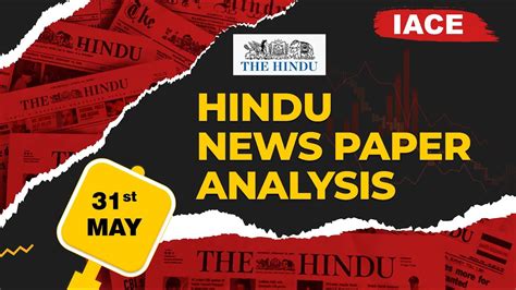 31st May 2024 The Hindu News Paper Analysis The Hindu Editorial