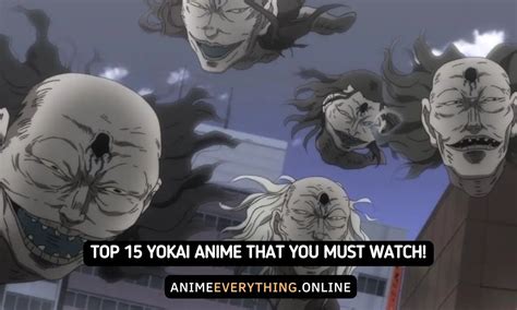 Top 15 Yokai Anime That You Must Watch!