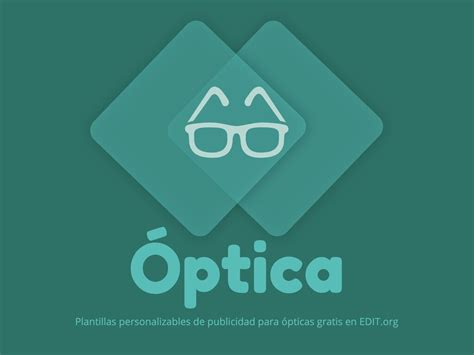 Dise A Publicidad Para Pticas Con Plantillas Editables