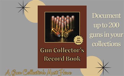 Gun Collectors Record Book Keep A Record Of Your Gun