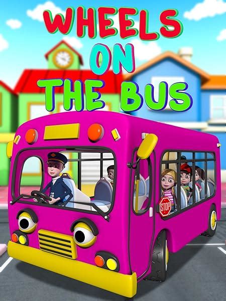 Watch Wheels On The Bus Go Round And Round Nursery Rhyme And Kids